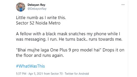 Thief snatched phone in Noida, returned it because it was Galaxy S10 ...