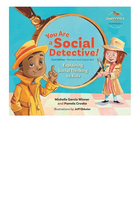 DOWNLOAD Free PDF You Are a Social Detective! BY Michelle Garcia Winner ...