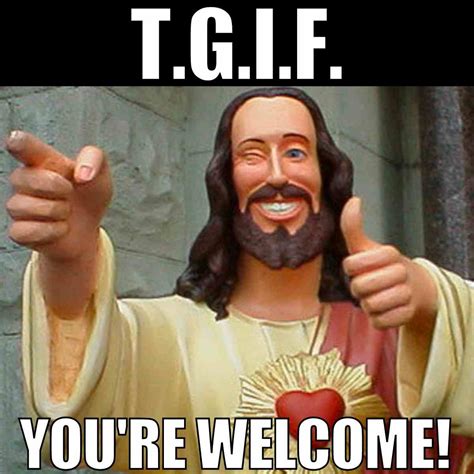 Youre Welcome Funny Meme