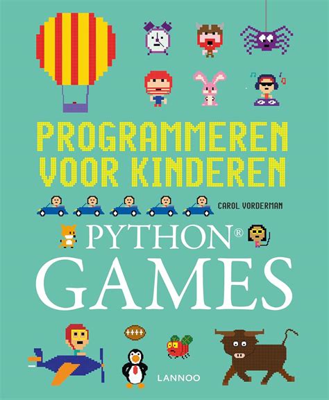 Amazon.in: Buy Programmeren voor kinderen - Python Games Book Online at ...
