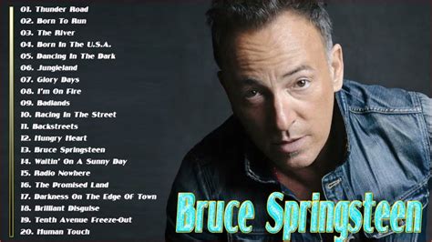 The Best Of Bruce Springsteen - Bruce Springsteen Full Live - YouTube