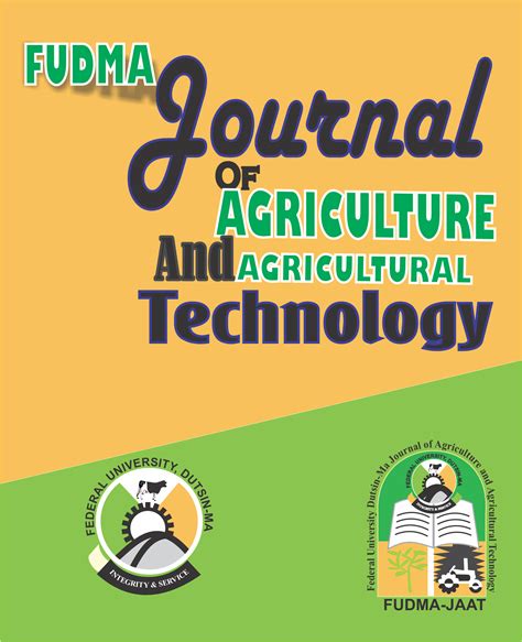 FUDMA Journal of Agriculture and Agricultural Technology