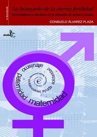 Buy La busqueda de la eterna fertilidad / In search of eternal ...