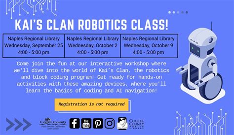 Kais Clan Robotics Class at Naples Regional Library, 650 Central Ave ...