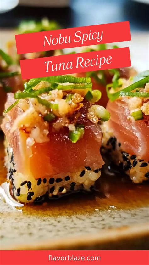Nobu Spicy Tuna Recipe – Flavor Blaze | Recipe in 2025 | Spicy tuna ...