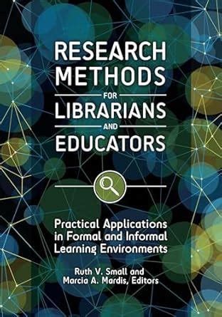 Buy Research Methods for Librarians and Educators: Practical ...