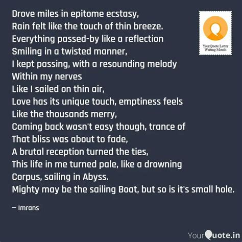 Drove miles in epitome ec... | Quotes & Writings by IMRAN QADIR | YourQuote