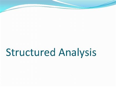 Image result for Structured Analysis Example