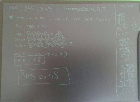 Find the largest positive integer that will divide 100 245 and 343 ...