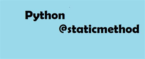 Python Static Method 的图像结果