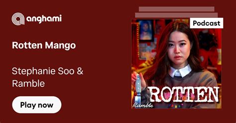 Image result for Rotten Mango Podcast Transcript