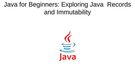 Image result for Java Record Mutable