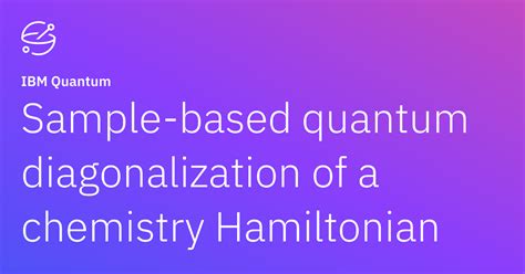 Image result for Quantum Subspace Diagonalization