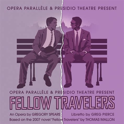Fellow Travelers - 2023 | 2024 Season - Opera Parallèle - San Francisco ...