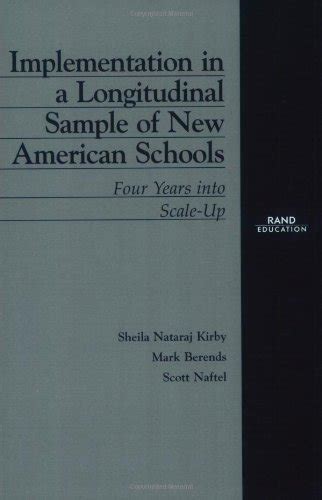 Implementation in a Longitudinal Sample of New American Schools: Four ...