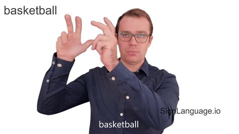 What Is Basketball In Sign Language at Amy Macartney blog