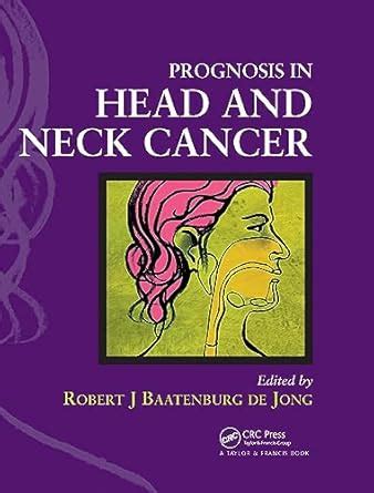 Buy Prognosis in Head and Neck Cancer Book Online at Low Prices in ...