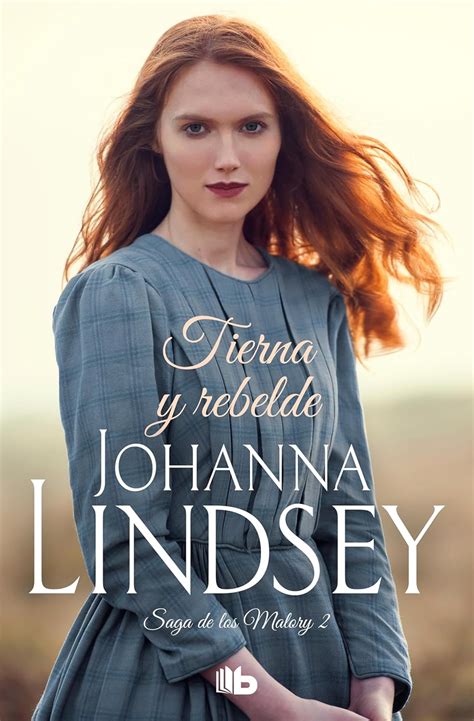 Tierna y rebelde (Saga de los Malory 2) (Spanish Edition) eBook ...