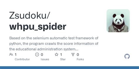 GitHub - Zsudoku/whpu_spider: Based on the selenium automatic test ...