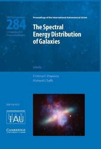 Buy The Spectral Energy Distribution of Galaxies - SED 2011 (IAU S284 ...