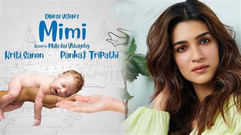 Kriti sanon shooting Mimi wrote the most beautiful script ever 'मिमि ...