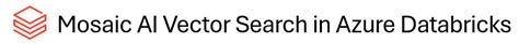 Image result for Databricks Vector Search