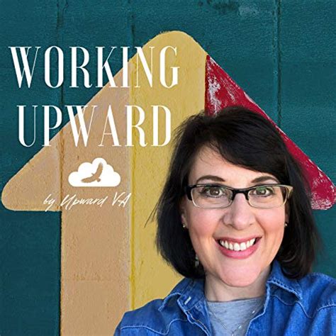 Working Upward: Biblical Mindset Podcast for Christian Work at Home ...