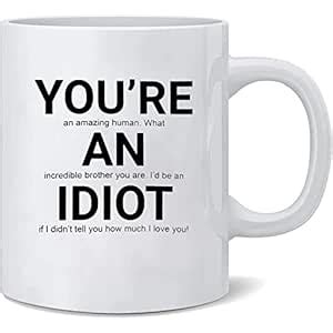 Buy KMCH Brother Coffee Mug Being My Brother is Really The Only Gift ...