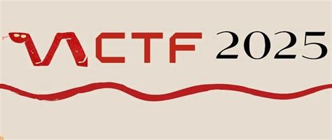 赛事 | VNCTF2025 定档！