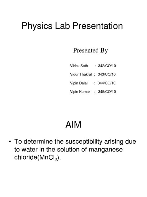 Physics Lab Presentation | Download Free PDF | Magnetic Field | Physics