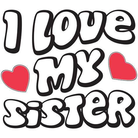 Love My Sister Clip Art