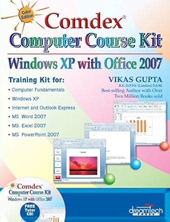 Buy Comdex Computer Course Kit: Windows XP with Office 2007, Color ed ...