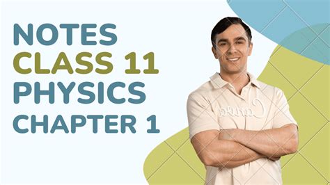 Image result for Class 11 Physics Chapter 1 Notes