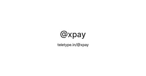 @xpay — Teletype