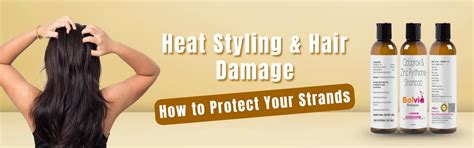 Heat Styling & Hair Damage: How to Protect Your Strands – Bolvia