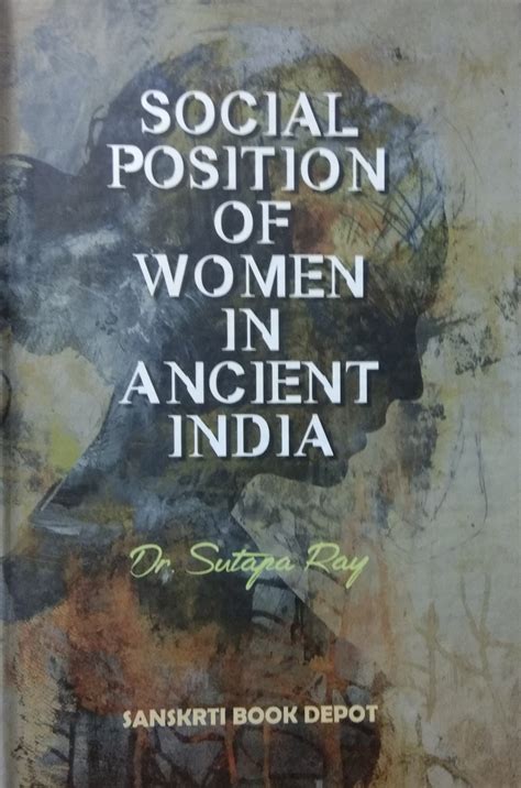 Social Position of Women in Ancient India - Indian books and Periodicals