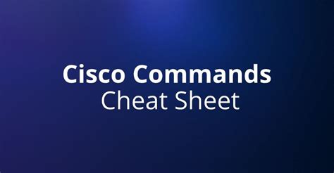 Image result for Cisco Usefull Command Cheat Sheet