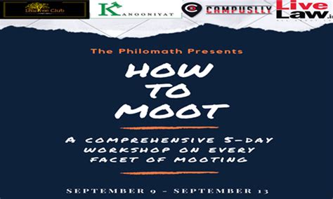 Philomath Workshop: 'How To Moot' [9th – 13th Sept]