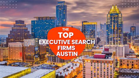 The Top Austin Executive Search Firms - 2025 Rankings