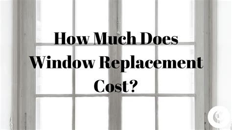 How Much Does It Cost To Replace A Front Window