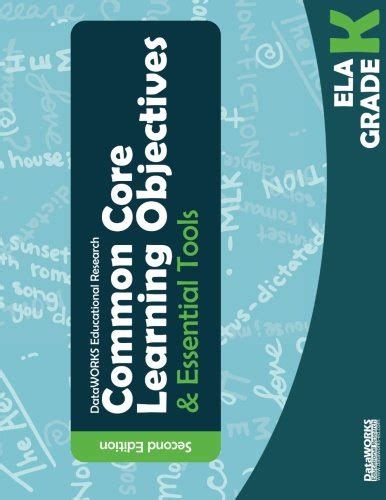 Common Core Learning Objectives and Essential Tools - K - ELA - 2nd ...