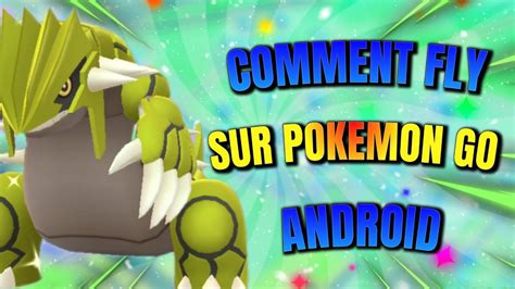 Image result for Comment Fly Sur Pokemon Go Android