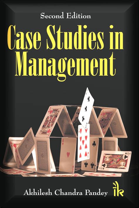 Case Studies in Management, Second Edition eBook : Pandey Akhilesh ...