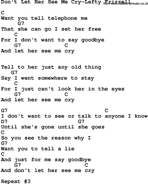 Country Music:Don't Let Her See Me Cry-Lefty Frizzell Lyrics and Chords