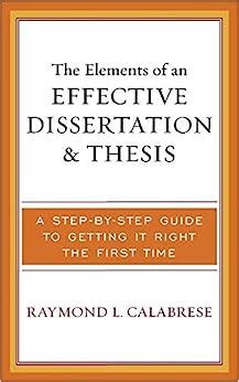 Buy The Elements of an Effective Dissertation and Thesis: A Step-by ...