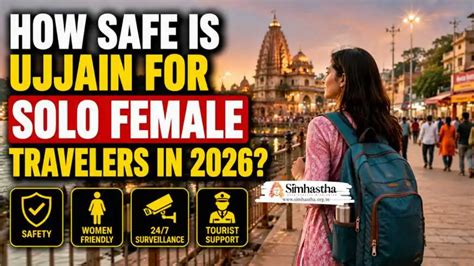 How Safe Is Ujjain for Solo Female Travelers in 2026? - Ujjain Kumbh ...