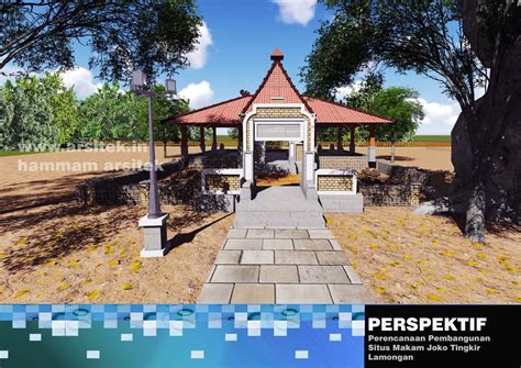 PERENCANAAN KAWASAN MAKAM JOKO TINGKIR LAMONGAN