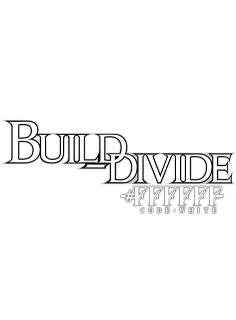 Image result for Build Divide