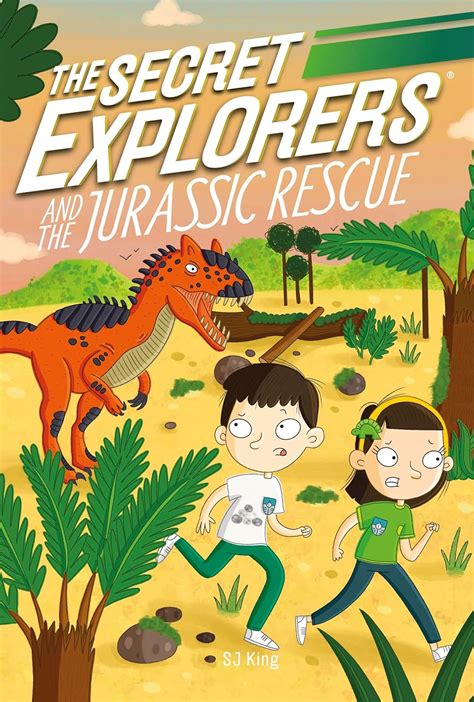 The Secret Explorers and the Jurassic Rescue (Secret Explorers 4) : DK ...