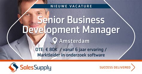 Nieuwe vacature: Senior Business Development Manager bij marktleider in ...